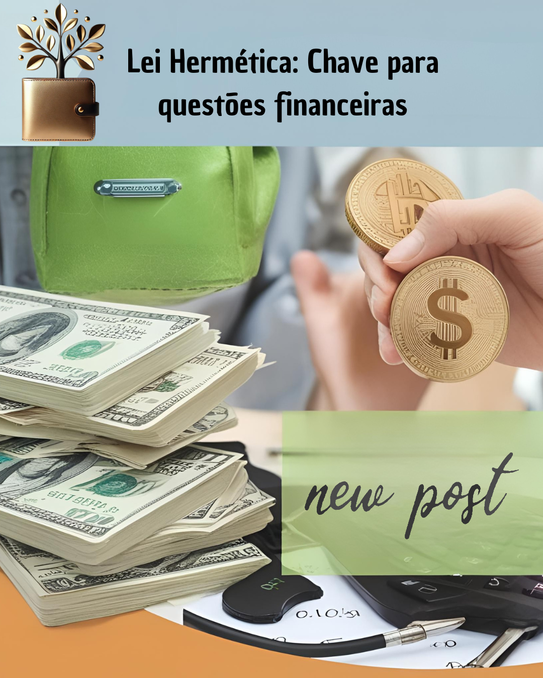 O Princípio Hermético: A Chave para a Transformação Financeira